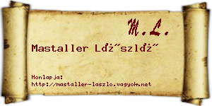 Mastaller László névjegykártya